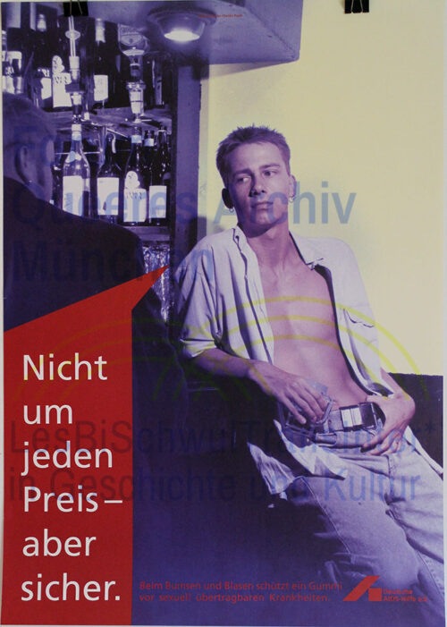 Deutsche AIDS-Hilfe 1990 – Nicht um jeden Preis