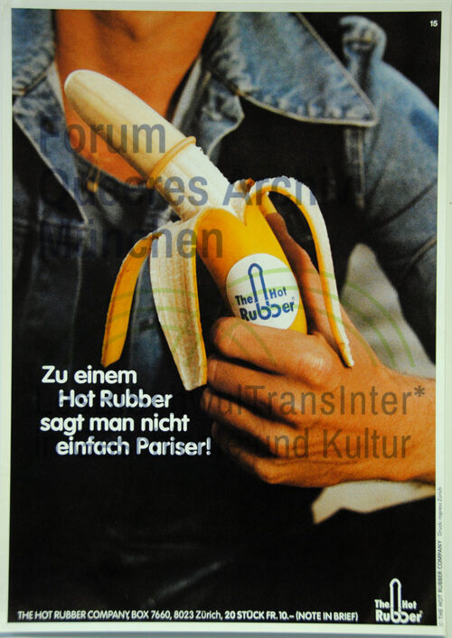 The Hot Rubber Company, AIDS-Hilfe Schweiz – Zu einem Hot Rubber sagt